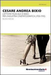 cover_libro_cesare_andrea_bixio.jpg