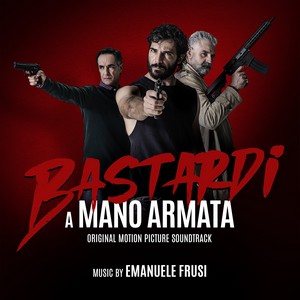 cover bastardi a mano armata