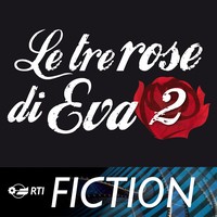 cover le tre rose di eva 2