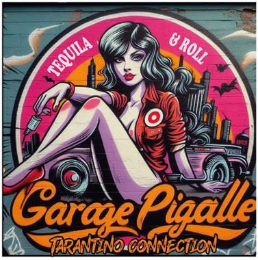 foto garage pigalle tarantino connection