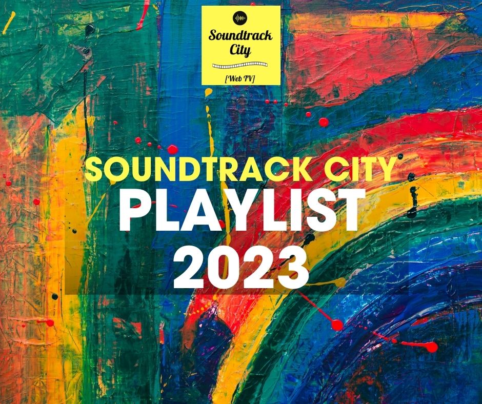 locandina soundtrack city playlist 2023